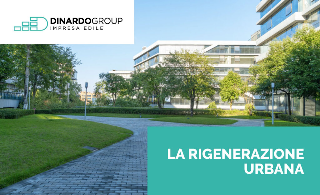 La rigenerazione urbana